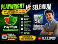 Selenium Vs Playwright Why companies are moving from Selenium to Playwright
