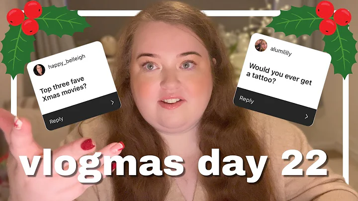 VLOGMAS DAY 22 | Q&A ANSWERING ALL OF YOUR QUESTIO...
