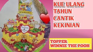 KUE ULTAH VIRAL KEKINIAN TINGKAT SUDUT TOPPER WINNIE THE POOH