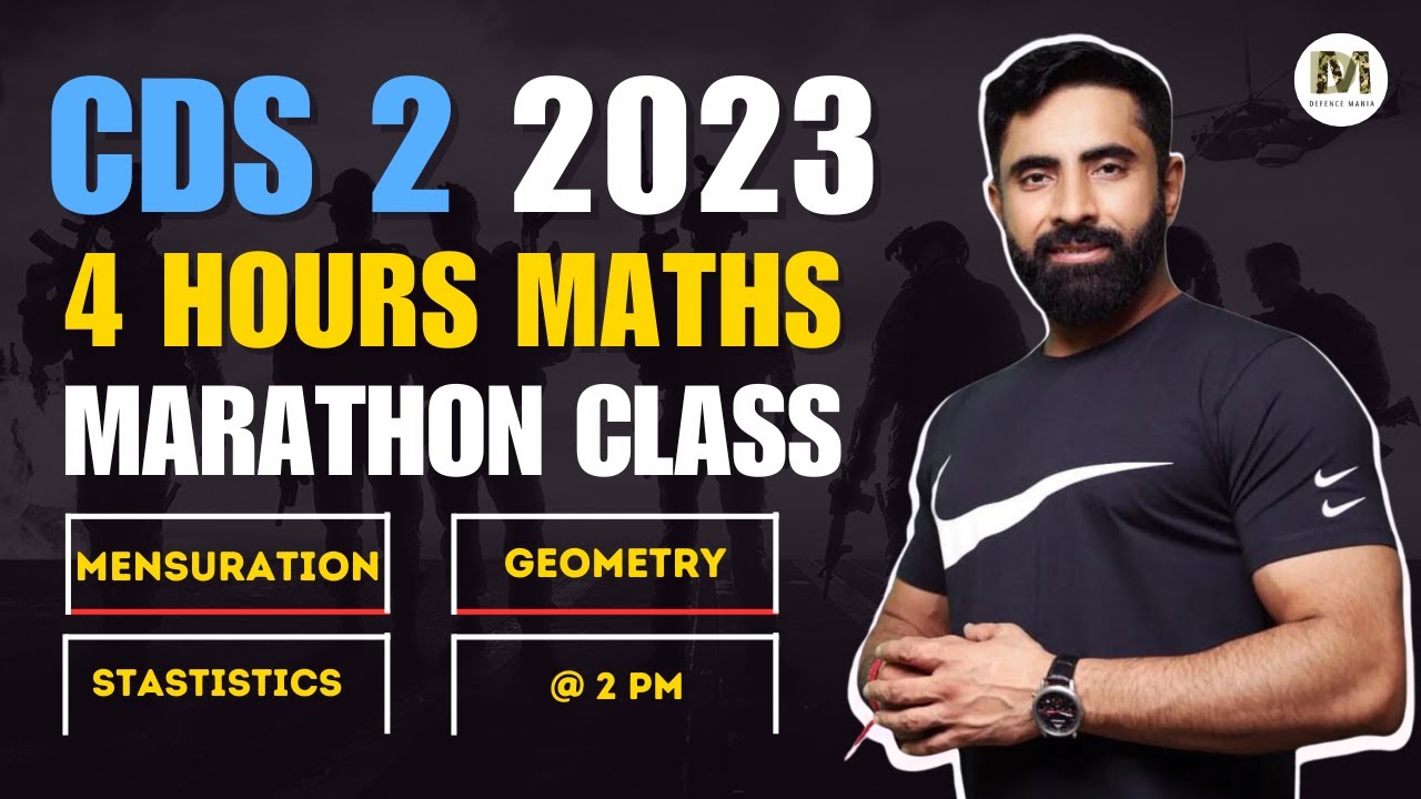 ( Part - 2 ) Maths Marathon for CDS 2 2023 Exam || 4 hours Maths ...