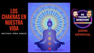 Los Chakras En Nuestra Vida 