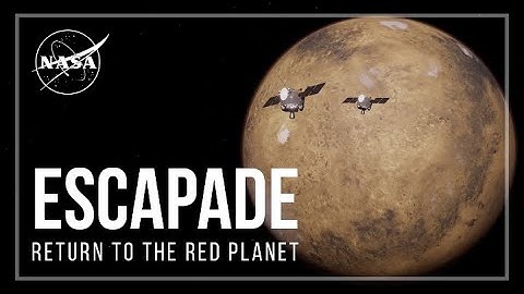 ESCAPADE Mission Trailer