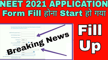 NEET 2021 Application Form Filling Start हो गया||Very Important Instructions