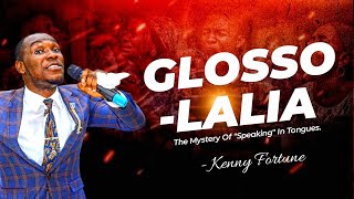 GLOSSOLALIA - Kenny Fortune