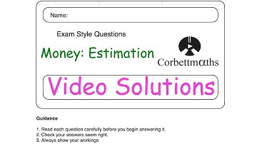 Money Estimation Answers - Corbettmaths