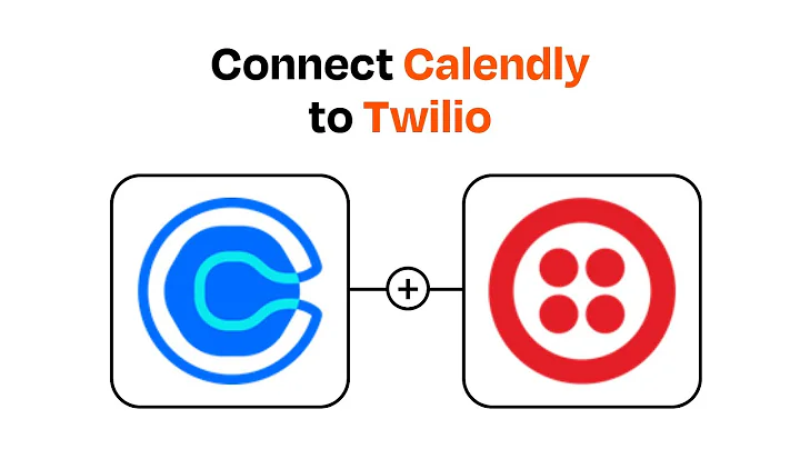 How to connect Calendly to Twilio - Easy Integration