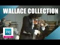 Wallace collection daydream  archive ina