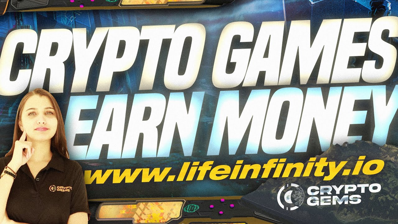 Crypto Games Earn Money | NFT Games Free | Life Infinity