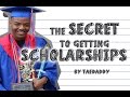 The Secret to Getting Scholarships! How I got a FULL RIDE! By Tarek Ali