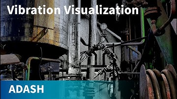 Vibration Visualization ADASH - included free with our DDS software