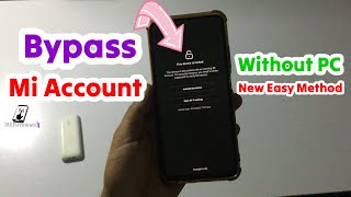 how to bypass mi account without pc