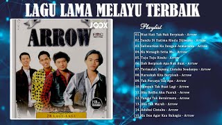 ARROW Full Album - Koleksi Lagu Popular Nyanyian ARROW - Koleksi Lagu Lama ARROW Terbaik Pilihan