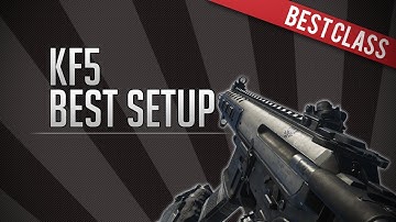 BEST CLASS SETUP - "KF5" (Rushing Class) - Call of Duty: Advanced Warfare