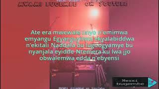 Ebirowoozo Lyrics by the late Paul Kafeero