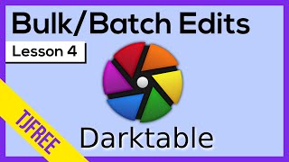 Darktable Lesson 4 | Edit multiple photos at once (crop, rotate, color, etc...) screenshot 4