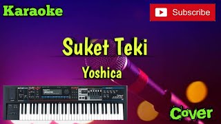 Suket Teki ( Yoshica ) Karaoke - Cover - Musik Sandiwaraan