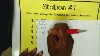 Q1W2 M8: Station 1: Decimal to Fraction