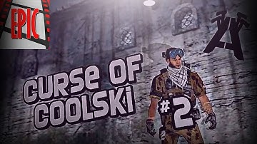 xAMK Coolski | The Curse Of Coolski #2 | By xAMK Epic