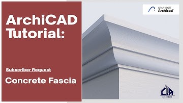 ArchiCAD Tutorial: Design Concrete Fascia using Profile Manager