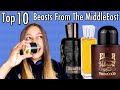Top 10 beastmode middleeastern fragrances in my collection  my perfume collection