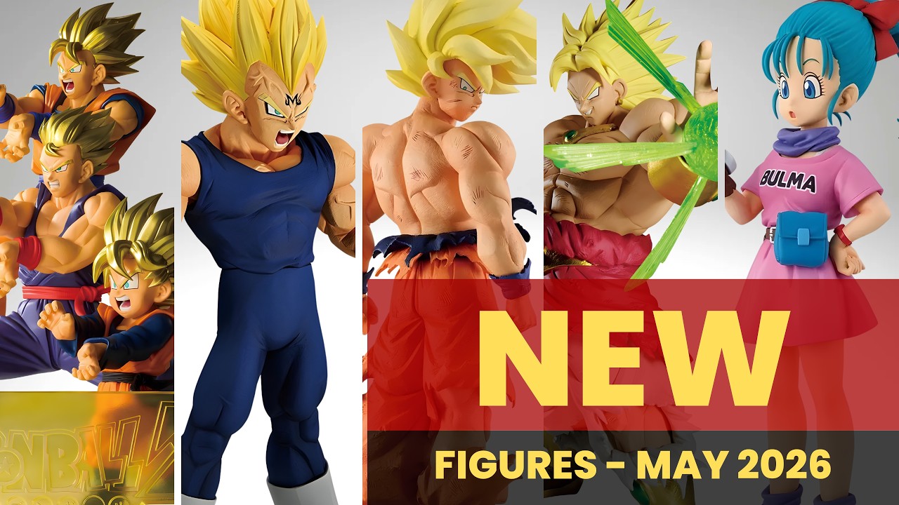 EVERY DRAGON BALL FIGURE RELEASING IN MAY 2026! - YouTube