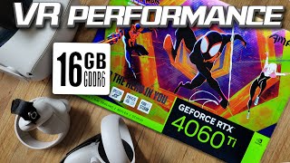 RTX 4060ti 16GB VS RTX 4060ti 8GB in 12 Different VR Games – RTX 4060ti 16GB VR Performance Review