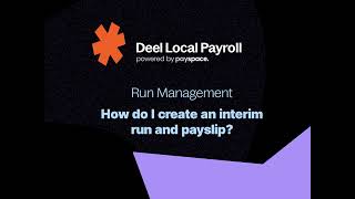Support Video: How do I create an interim run and payslip?