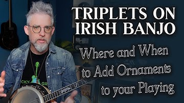 Irish Banjo - Do You Even Know Where To Play Triplets?