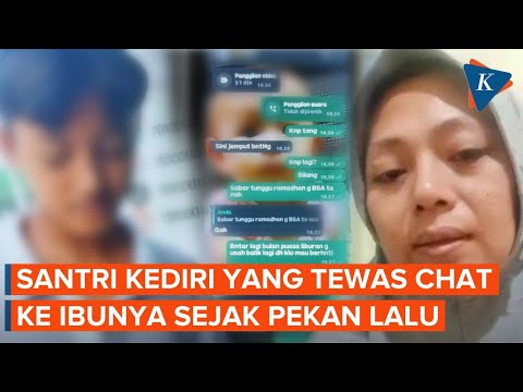 Santri Meninggal di Ponpes Kediri: Isi Chat Terakhir dengan Ibu, Keluarga Minta Bantuan Hotman Paris