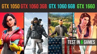 GTX 1660 vs GTX 1060 6GB vs GTX 1060 3GB vs GTX 1050 Ti - YouTube
