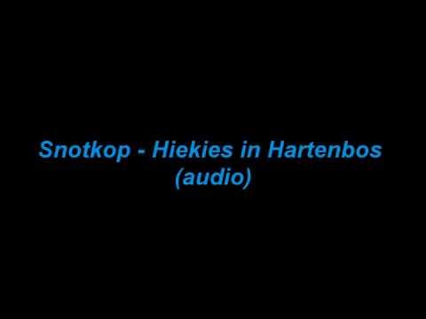 Snotkop – Hiekies in Hartenbos (audio)