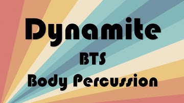 Dynamite by BTS Body Percussion