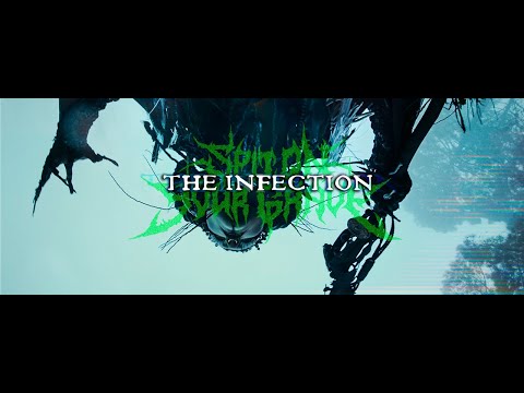 Spit On Your Grave - The Infection