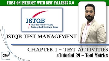 ISTQB Test Management v3.0 | Tutorial 29 | Tool Metrics | ISTQB Test Manager 3.0 | ISTQB Tutorials