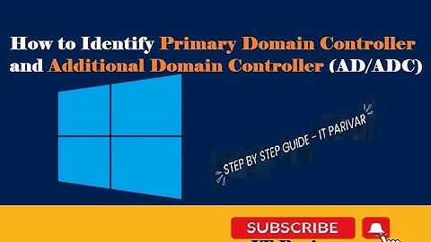 How to Identify Primary Domain Controller and additional Domain Controller || Check AD, ADC Status