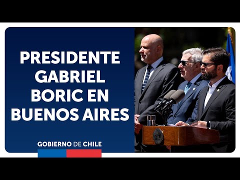 Buenos Aires: Declaraciones del Presidente Gabriel Boric