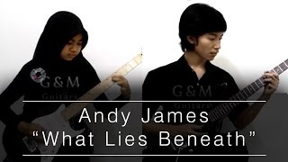 Andy James - What Lies Beneath [Guitar Cover]