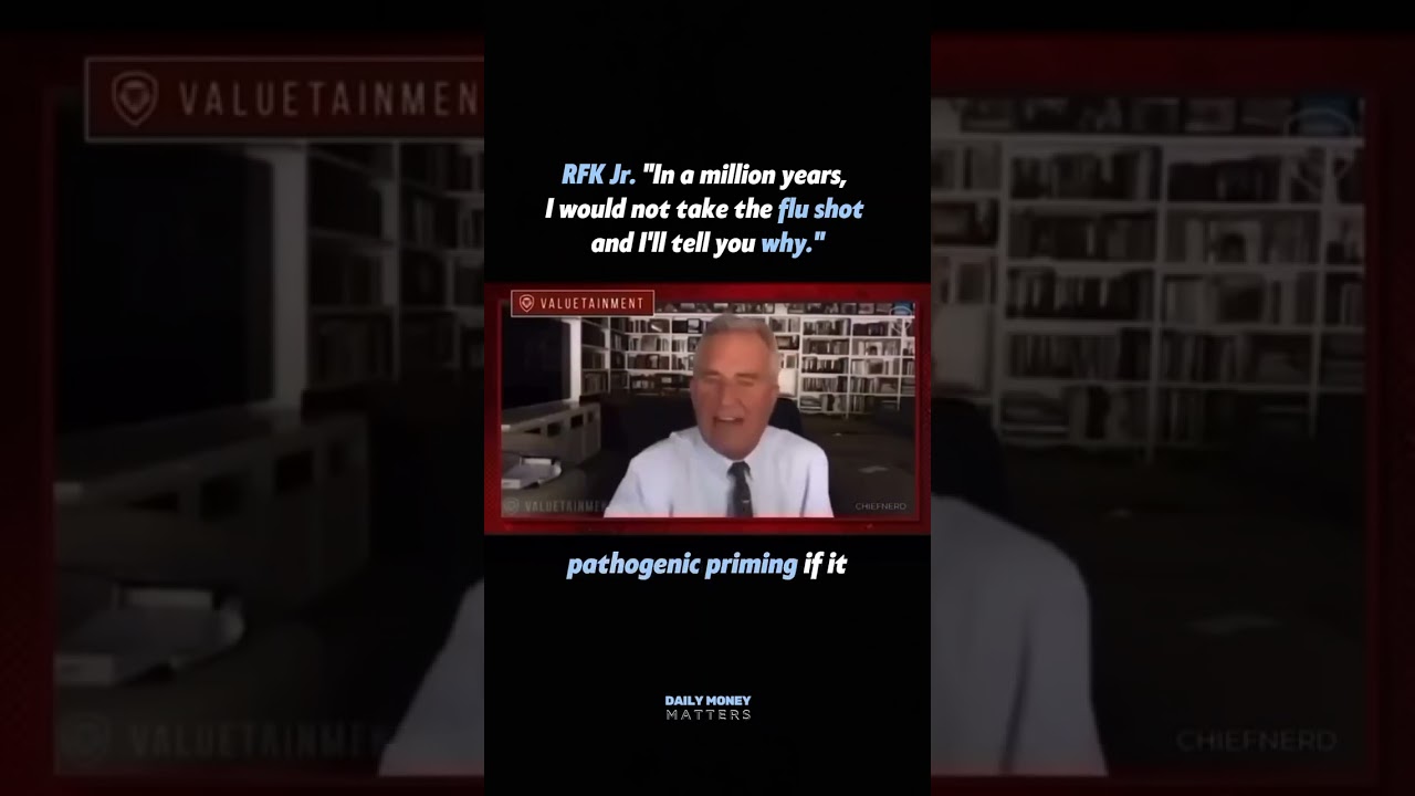 RFK - In A Million Years I Would Not Take The Flu Shot And Here’s Why 💥