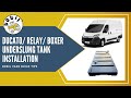 Ducato Relay and Boxer Water Tanks Installation Guide