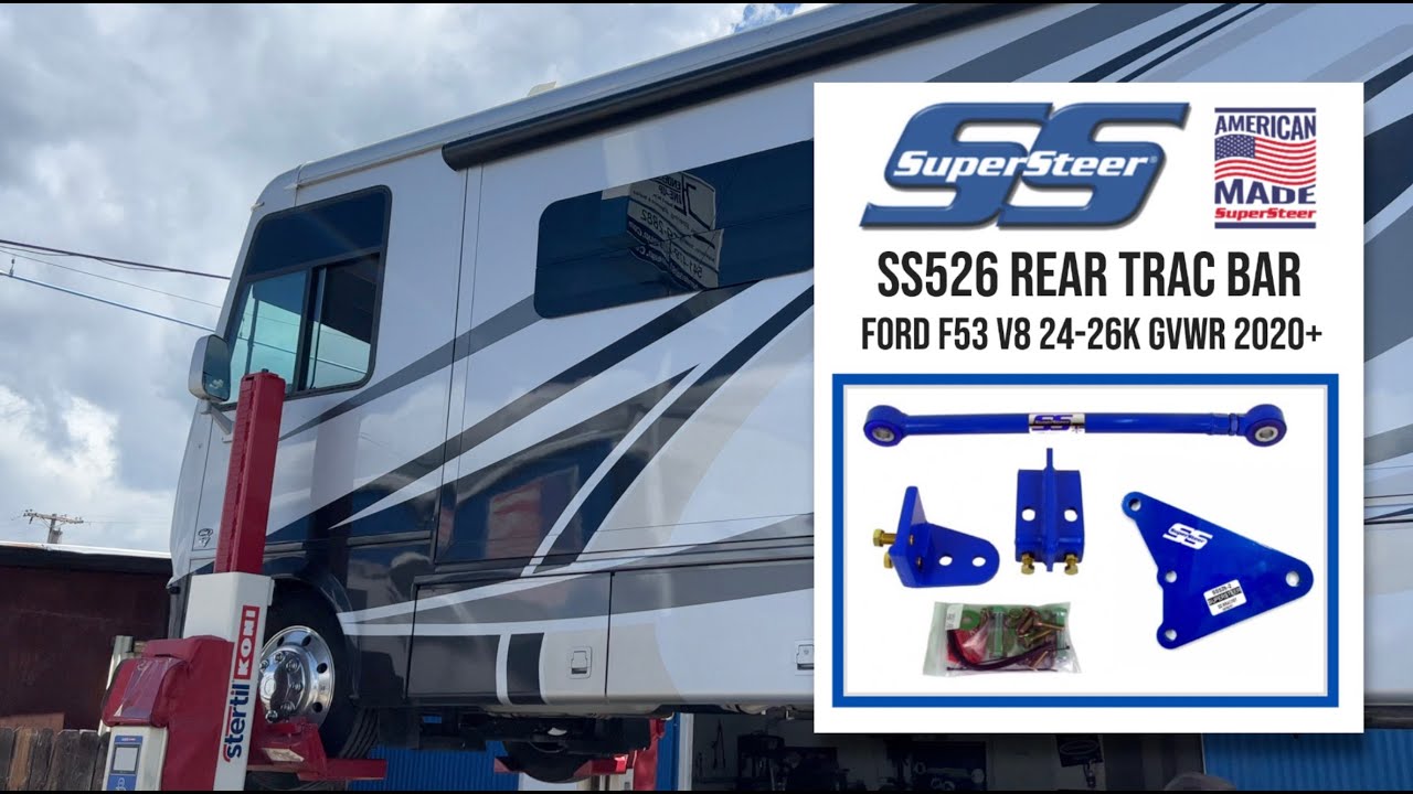 Easy Installation Guide: SuperSteer SS526 Rear TracBar for Ford F53 V8 2020+ (24K-26K GVWR)