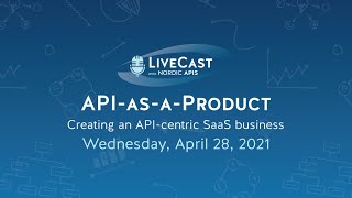 LiveCast: API-as-a-Product