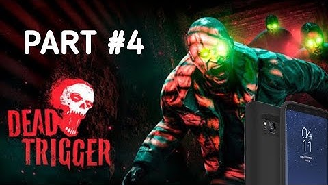 Dead Trigger - Campaign gameplay PART#4 (hacked version) - #androidgameplay -