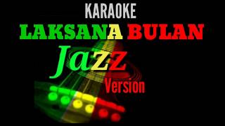 P. Ramlee - ENGKAU LAKSANA BULAN Jazz Version Karaoke (Lirik)