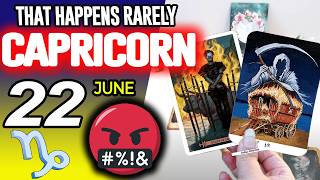 Capricorn ♑SOMETHING STRONG IS COMING🤬THAT HAPPENS RARELY❗️😱 horoscope for today JUNE 22 2026 ♑