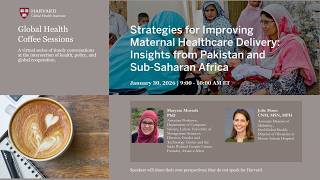 Strategies for Improving Maternal Healthcare Delivery: Insights from Pakistan and Sub-Saharan Africa
