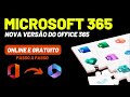 Nova Atualização do Microsoft Office 365 - Um presente definitivo para os amantes do Windows.