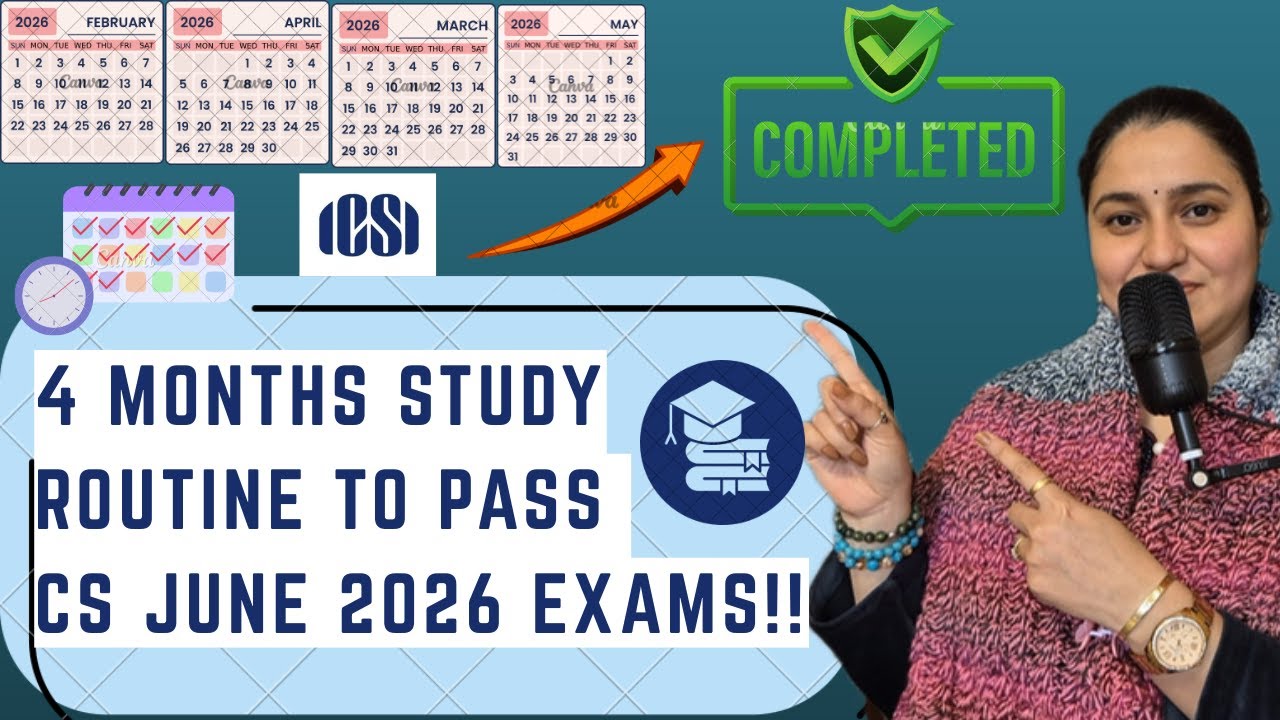 CS June 2026 - 4 Months Study Plan to PASS!!