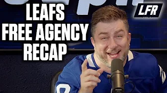Toronto Maple Leafs Free Agency Breakdown - Day 1