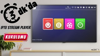 Iptv Stream Player Kurulumu Ile 3 Dakikada Iptv İzlemeye Başla