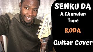 Jazz guitar cover Ghana Senku da Edem Koded rendition Koda